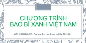 Tổ chức Bao Bì Xanh Việt Nam vào cuộc hỗ trợ bao bì chống dịch bảo vệ môi trường