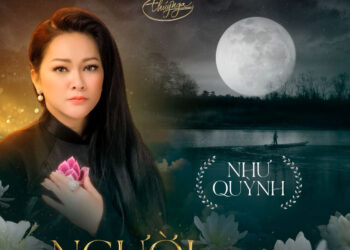 Như Quỳnh tái ngộ cùng Trường Vũ trong ca khúc chủ đề của CD “Người phụ tình tôi ”