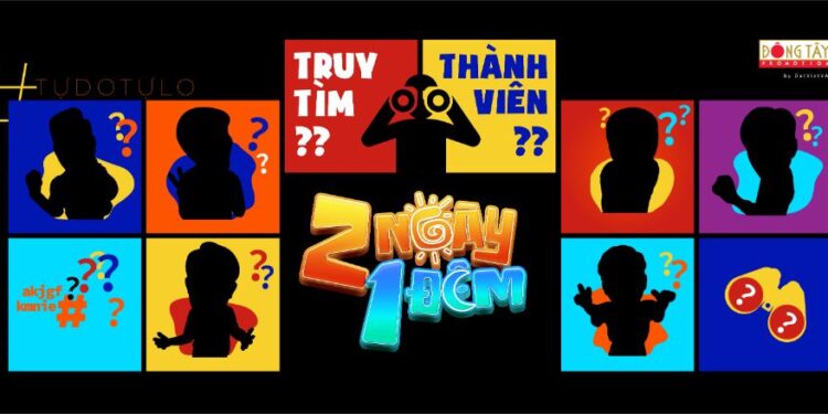 2 NGÀY 1 ĐÊM BẢN VIỆT HÉ LỘ DÀN CAST 6 NGHỆ SĨ NAM SIÊU “HOT”