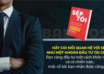 Sếp tồi – Chỉ dẫn 4 bước để tạm biệt sếp tồi