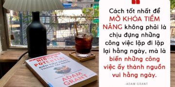 Biến tiềm năng thành tài năng – Bạn không cần phải là thần đồng để đạt được những điều vĩ đại