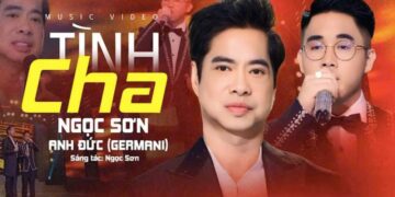 Danh ca Ngọc Sơn cùng học trò Anh Đức chính thức ra mắt MV Tình Cha