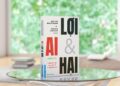‘AI – Lợi và Hại’ – Trí tuệ nhân tạo có hiệu quả như hứa hẹn hay chỉ đang được thổi phồng quá mức?