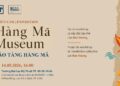 Triển lãm Bảo Tàng Hàng Mã – Khi nghi lễ truyền thống gặp gỡ nghệ thuật đương đại