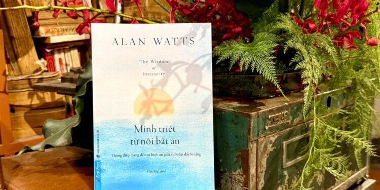 ‘Minh triết từ nỗi bất an’ – Khi con người càng tìm an toàn, càng thấy sợ hãi