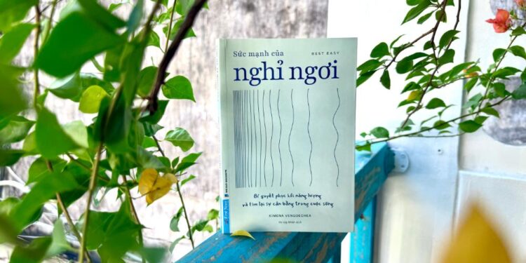 ‘Sức mạnh của nghỉ ngơi’ -Học cách nghỉ ngơi giữa một thế giới kiệt sức